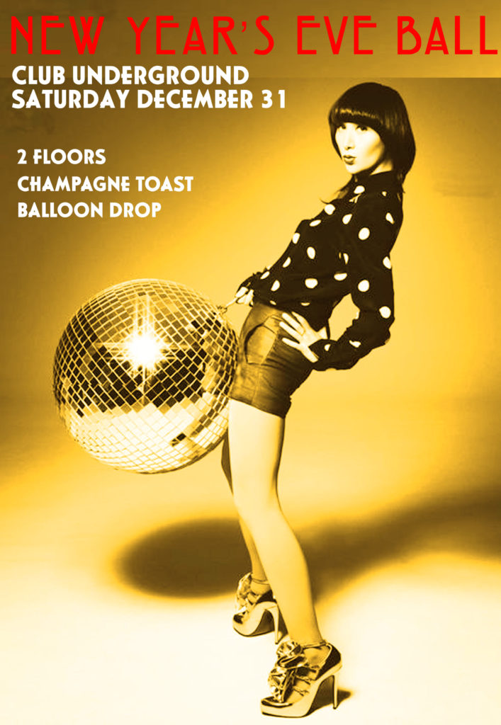Club Underground Los Angeles New Year's Eve Ball flyer 