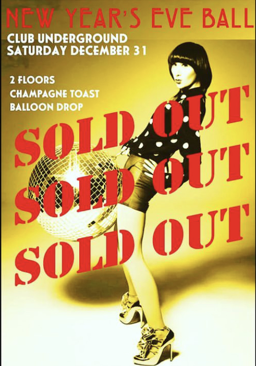 New Year's Eve Ball Flyer Club Underground Sold Out 2022