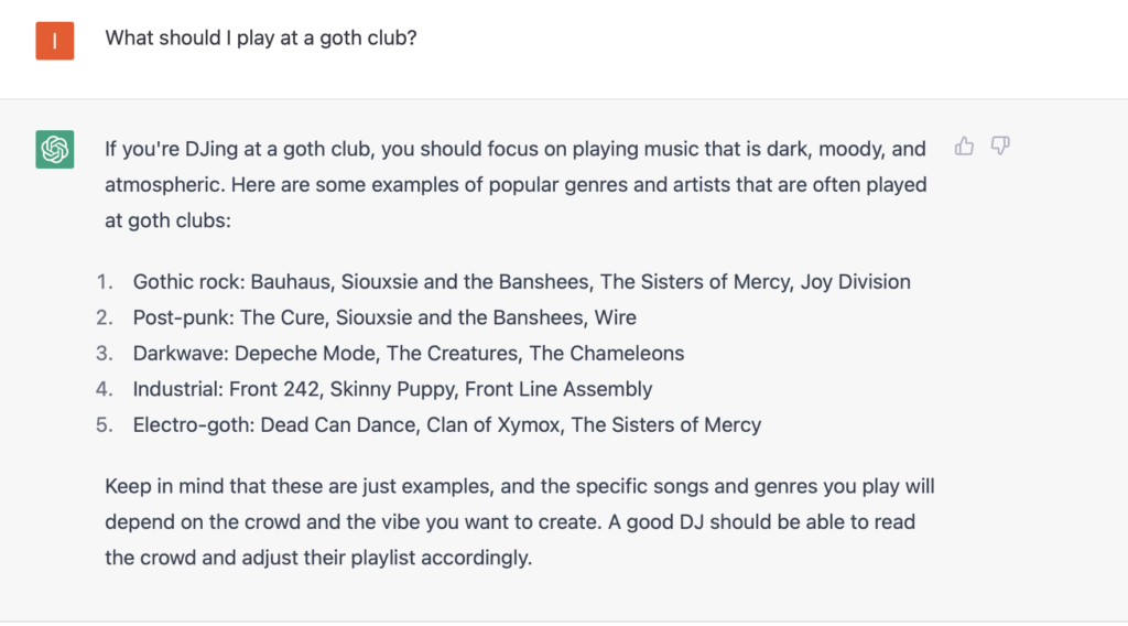 Answer to the question "What should I play at a goth club?" from ChatGPT