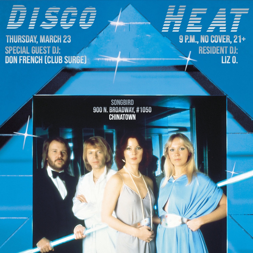 Disco Heat at Songbird in Chinatown Los Angeles on Thursday March 23 2023 with DJs Liz O. and Don French