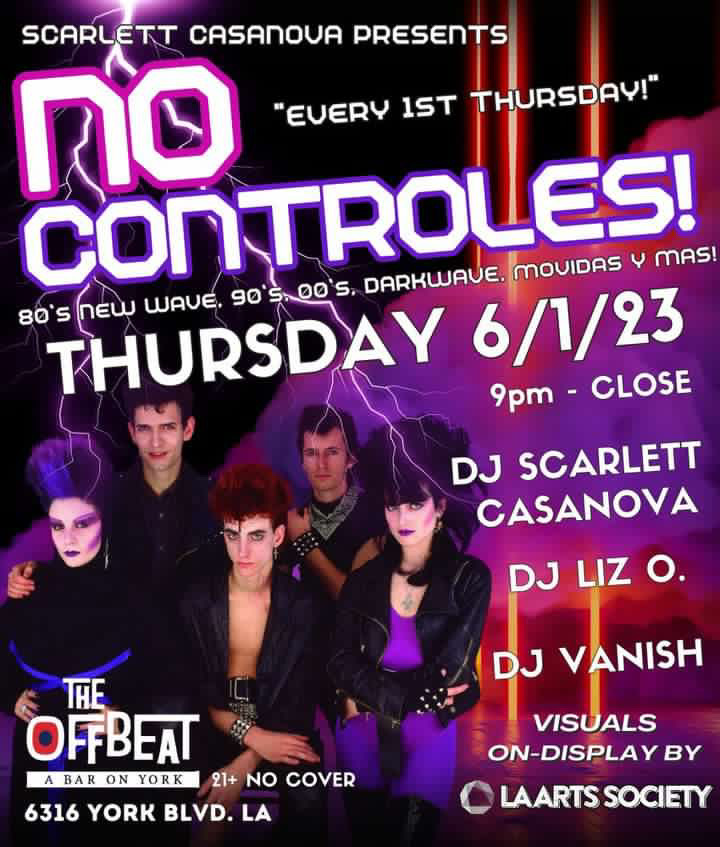 No Controles The Offbeat Highland Park on June 1, 2023 with DJ Scarlett Casanova, DJ Liz O. and DJ Vanish