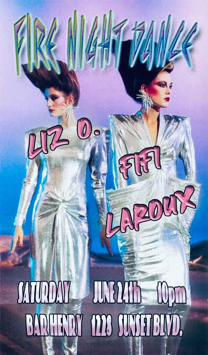 Liz O. and Fifi Laroux DJ on June 24, 2023 at Bar Henry for Fire Night Dance 1228 Sunset Blvd. Echo Park