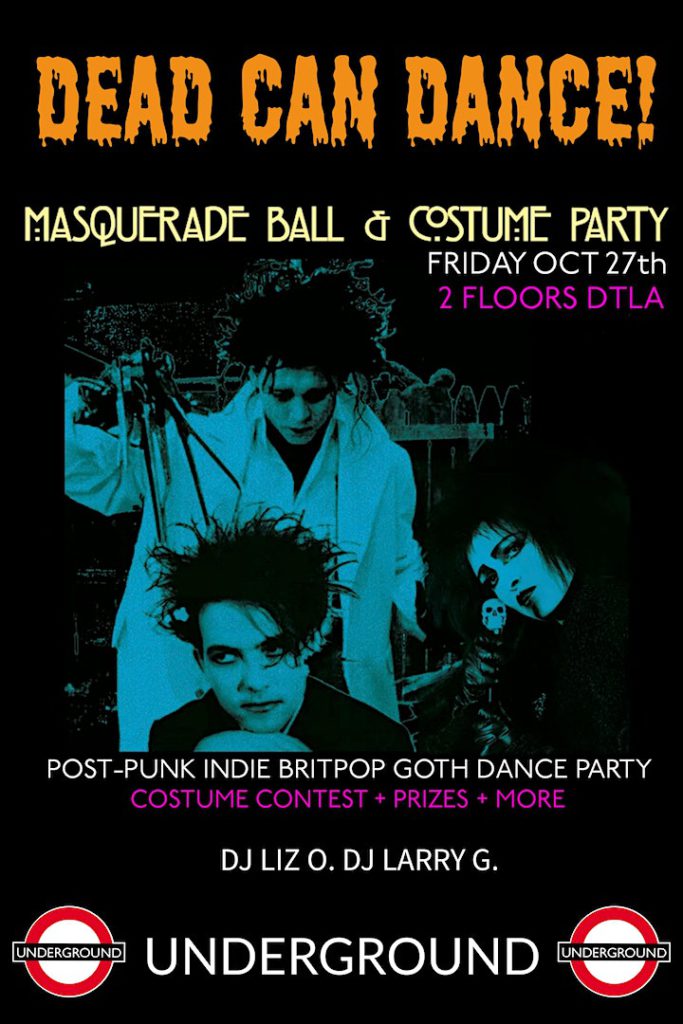Club Underground Halloween indie dance night Los Angeles with DJ Larry G. and DJ Liz O. 