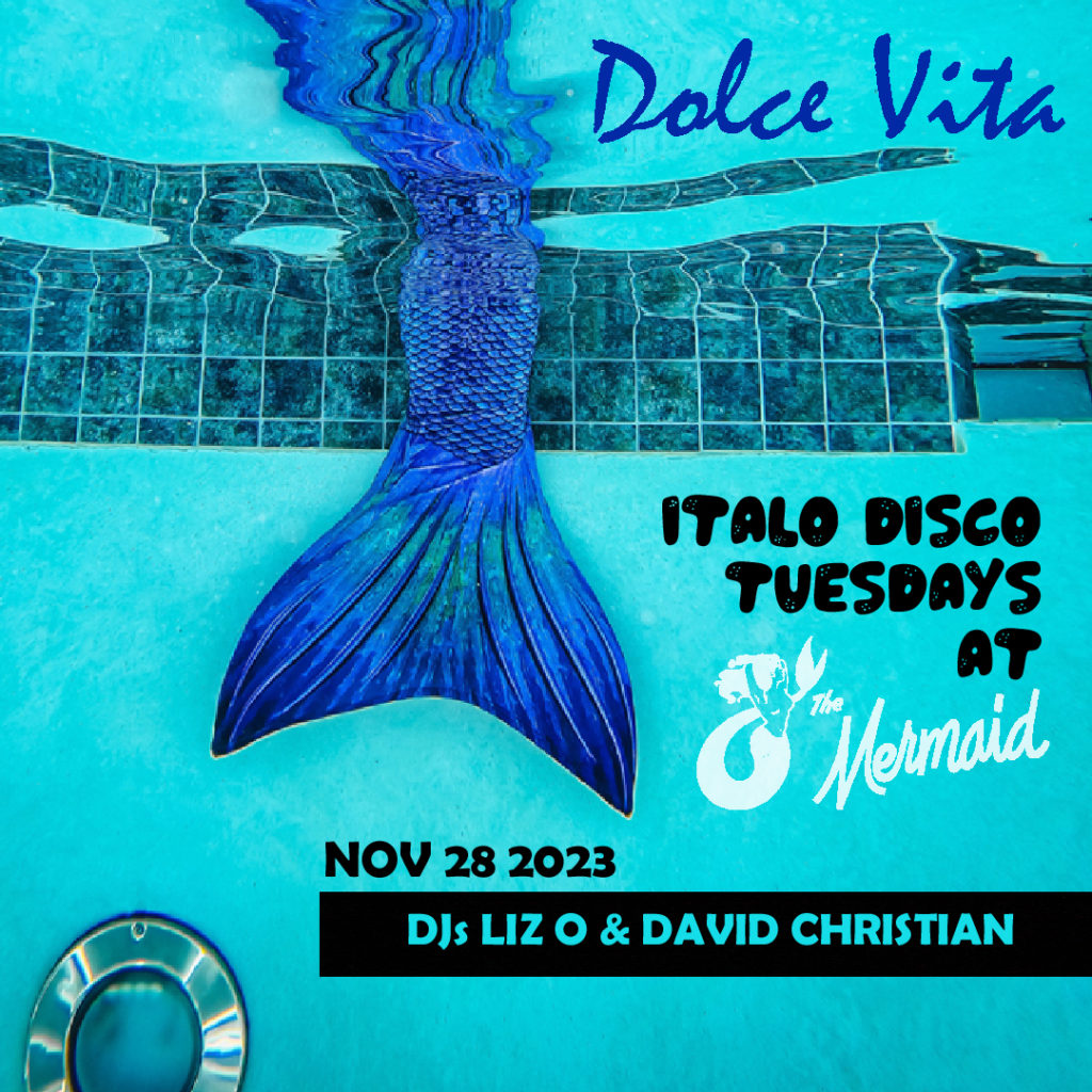Dolce Vita Italo Disco at The Mermaid Little Tokyo Los Angeles November 28, 2023 