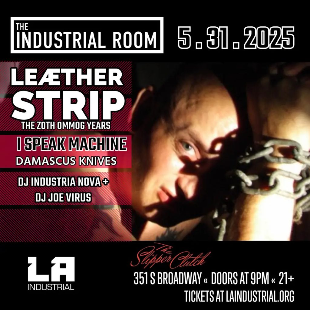 Leather Strip live at Slipper Clutch in Los Angeles on Saturday, May 31, 2025