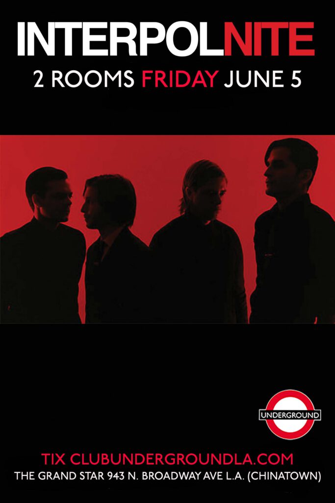 Interpol Nite Club Underground Los Angeles June 5, 2026