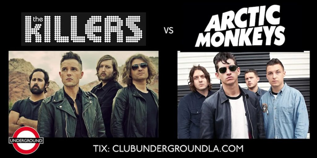 The Killers vs. Arctic Monkeys Night at Club Underground Friday, July 17, 2026
